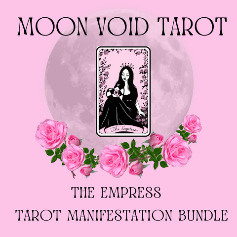 The Empress Bundle - Tarot Manifestation Bundle